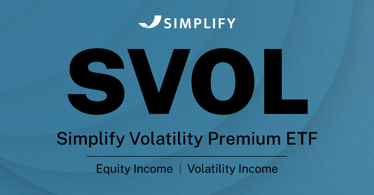 Svol Picture Examples SVOL Simplify Volatility Premium ETF | Simplify