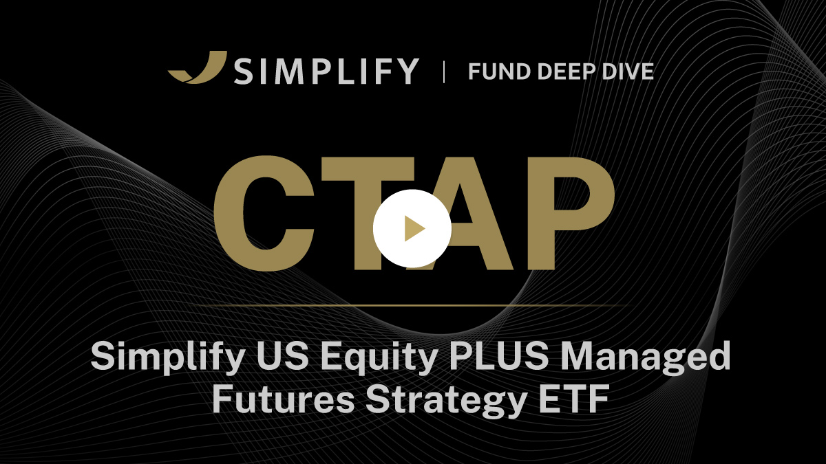 CTAP Fund Deep Dive video