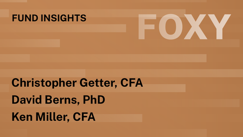 Fund Insights: FOXY by Christopher, David & Ken