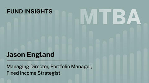 Fund Insights: MTBA by Jason England