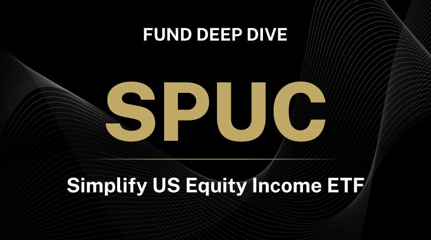 SPUC Fund Deep Dive video