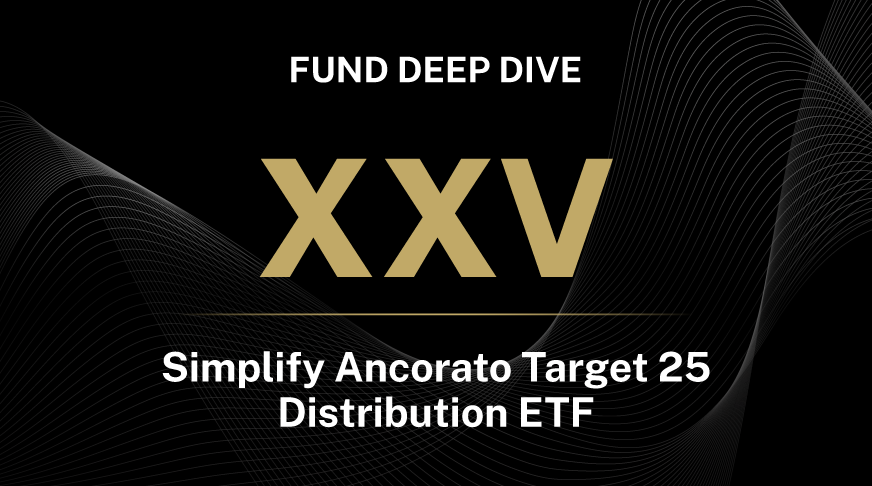XXV Fund Deep Dive
