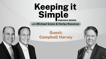 Keeping it Simple with Campbell Harvey