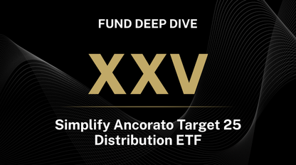 XXV Fund Deep Dive
